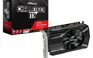 AMD 6nm亮机卡小得可爱：华擎ITX迷你版RX 6400 ITX曝光