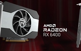 AMD RX 6400来了：千元亮机卡实锤