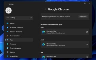 Windows 11默认浏览器更改困难被人吐槽 微软终于开窍了