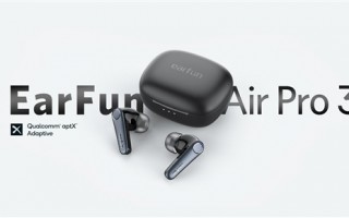 EarFun推出新款Air Pro 3：全球首款蓝牙LE Audio无线耳机