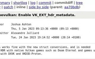 Wine 8.1 将添加 Vulkan HDR 扩展，Valve 增强支持 Steam HDR 游戏